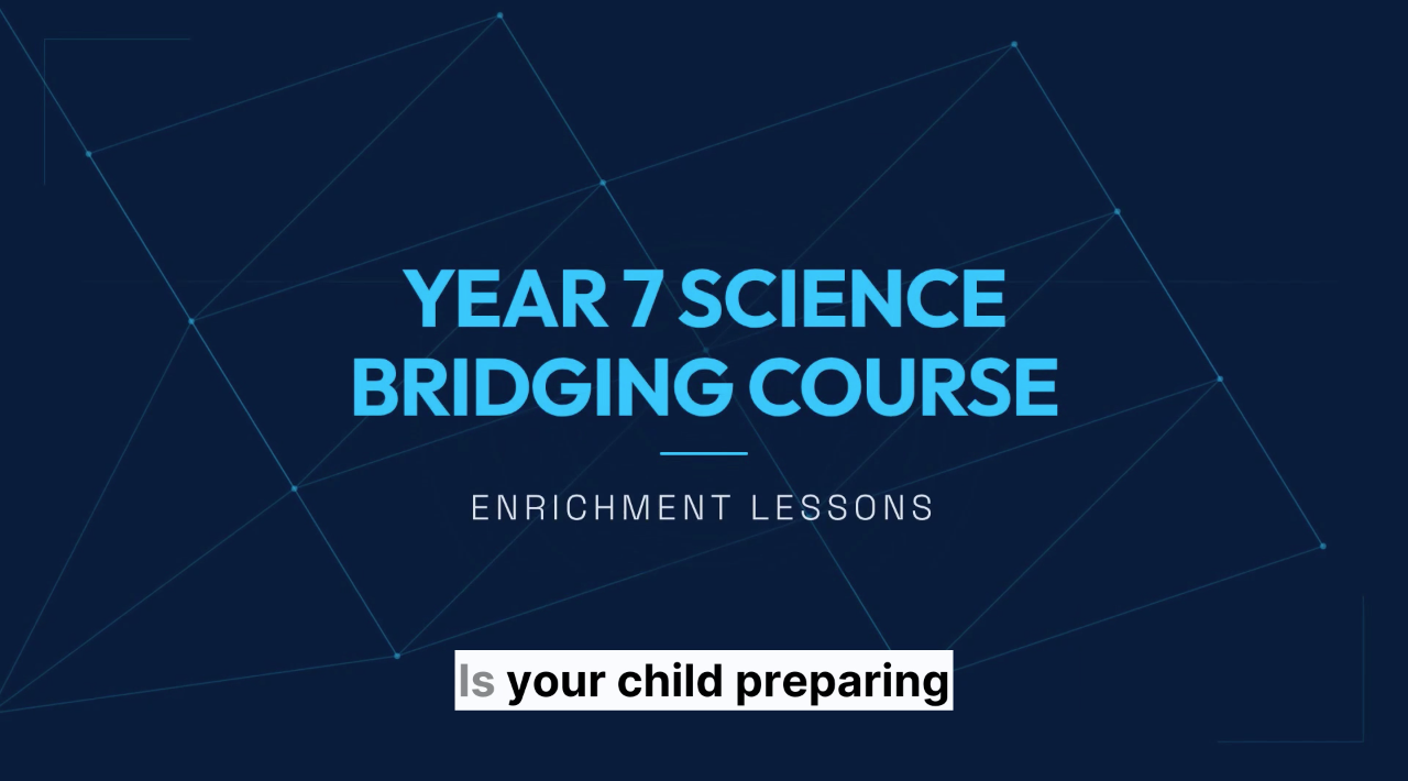Year 7 Science Bridging Course